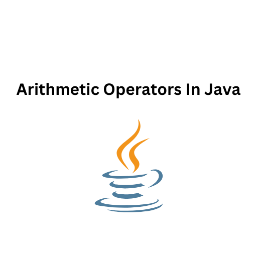 30.Arithmetic Operators In Java